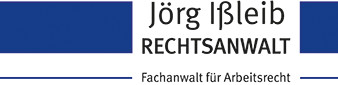 Jörg Ißleib, Rechtsanwalt, Fachanwalt für Arbeitsrecht